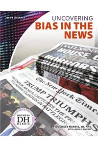 Uncovering Bias in the News