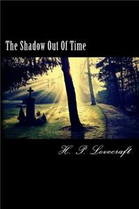 The Shadow Out Of Time