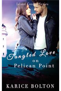 Tangled Love on Pelican Point