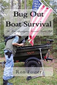 Bug Out Boat Survival