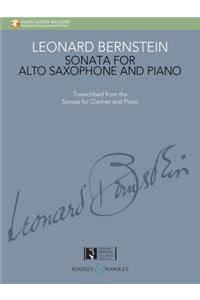 Leonard Bernstein: Sonata for Alto Saxophone and Piano - Transcribed from the Sonata for Clarinet and Piano with Access to Recorded Piano Accompaniment Online