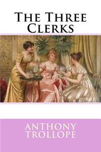 Three Clerks Anthony Trollope