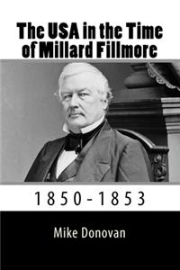 USA in the Time of Millard Fillmore