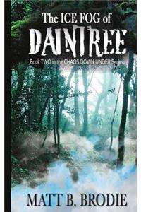 Ice Fog of Daintree
