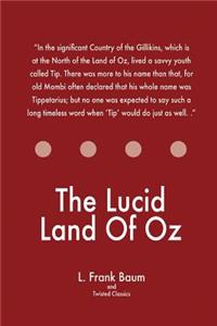 Lucid Land Of Oz