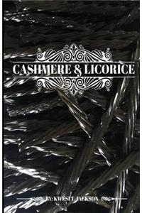 Cashmere & Licorice