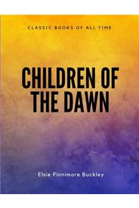 Children of the Dawn