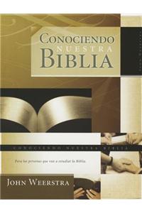 Conociendo Nuestra Biblia