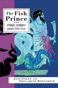 Fish Prince and Other Stories