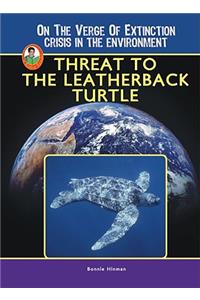 Threat to the Leatherback Turtle