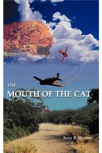 Mouth of the Cat