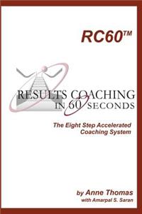 Results Coaching in 60 Seconds