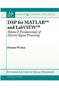 DSP for MATLAB(TM) and LabVIEW(TM) I