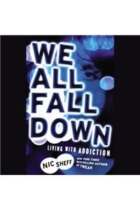 We All Fall Down Lib/E