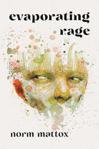 Evaporating Rage