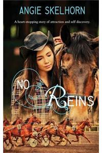 No Reins