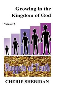 Growing in the Kingdom of God, Nuggets of Truth, Volume 2