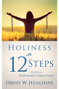 Holiness in 12 Steps