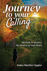 Journey to Your Calling