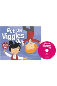 Get the Wiggles Out
