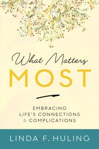 What Matters Most