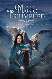 Magic Triumphed, Volume 3