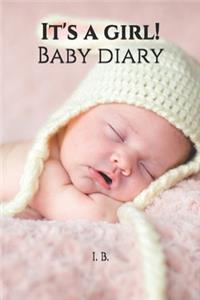 It's a girl! Baby diary
