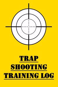 Trap Shooting Training Log