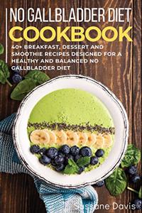 No Gallbladder Diet