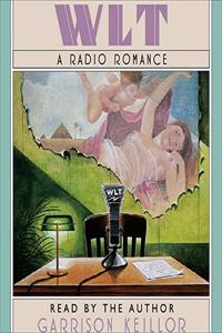 Wlt: A Radio Romance Lib/E