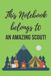 This Notebook Belongs to an Amazing Scout!