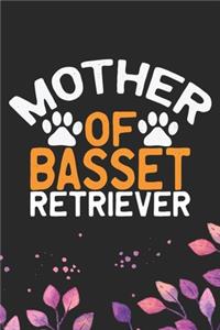 Mother Of Basset Retriever