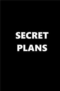 2020 Daily Planner Funny Humorous Secret Plans 388 Pages