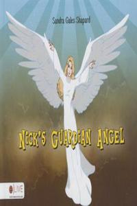 Nick's Guardian Angel