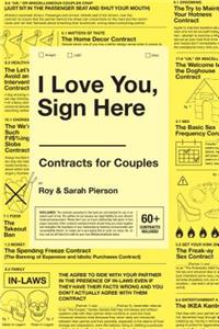 I Love You, Sign Here