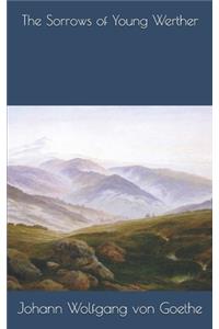 The Sorrows of Young Werther
