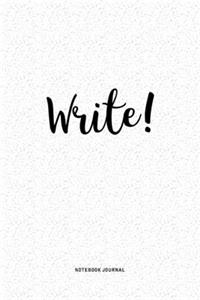 Write!