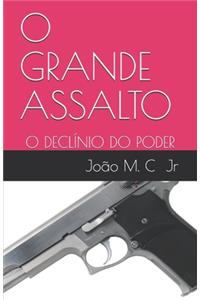 O Grande Assalto