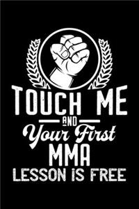 Touch me - first MMA lesson free