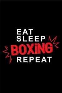 Eat sleep Boxing repeat