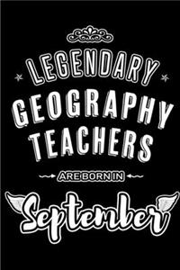 Legendary Geography Teachers are born in September