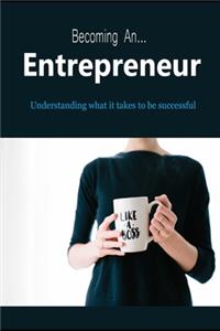Becoming an Entrepreneur