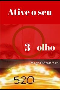Ative o seu 3 olho