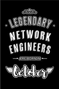 Legendary Network Engineers are born in October