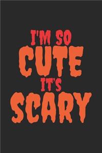 I'm Cute It's Scary