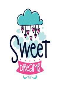 Sweet Dreams