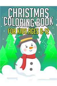 Christmas Coloring Book for Kids Ages 8-12