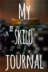 My Skilo Journal: The perfect gift for the fan of gambling in your life - 365 page custom made journal!