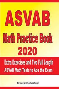 ASVAB Math Practice Book 2020