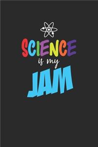 Science Is My Jam